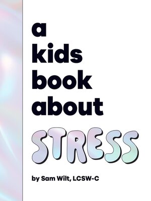 cover image of A Kids Book About Stress